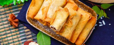 ​春卷大概炸多久 怎么看春卷炸熟了没有