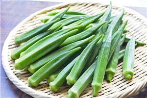 秋葵怎么挑选 如何挑选新鲜秋葵
