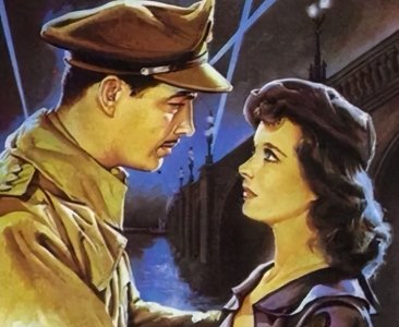 ​电影《魂断蓝桥》：讲述一战期间一个美国兵和一个伦敦舞女的爱情